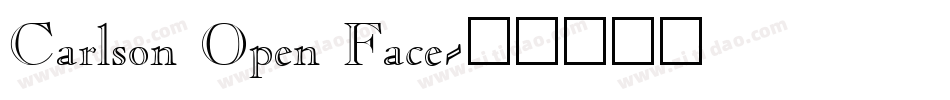 Carlson Open Face字体转换